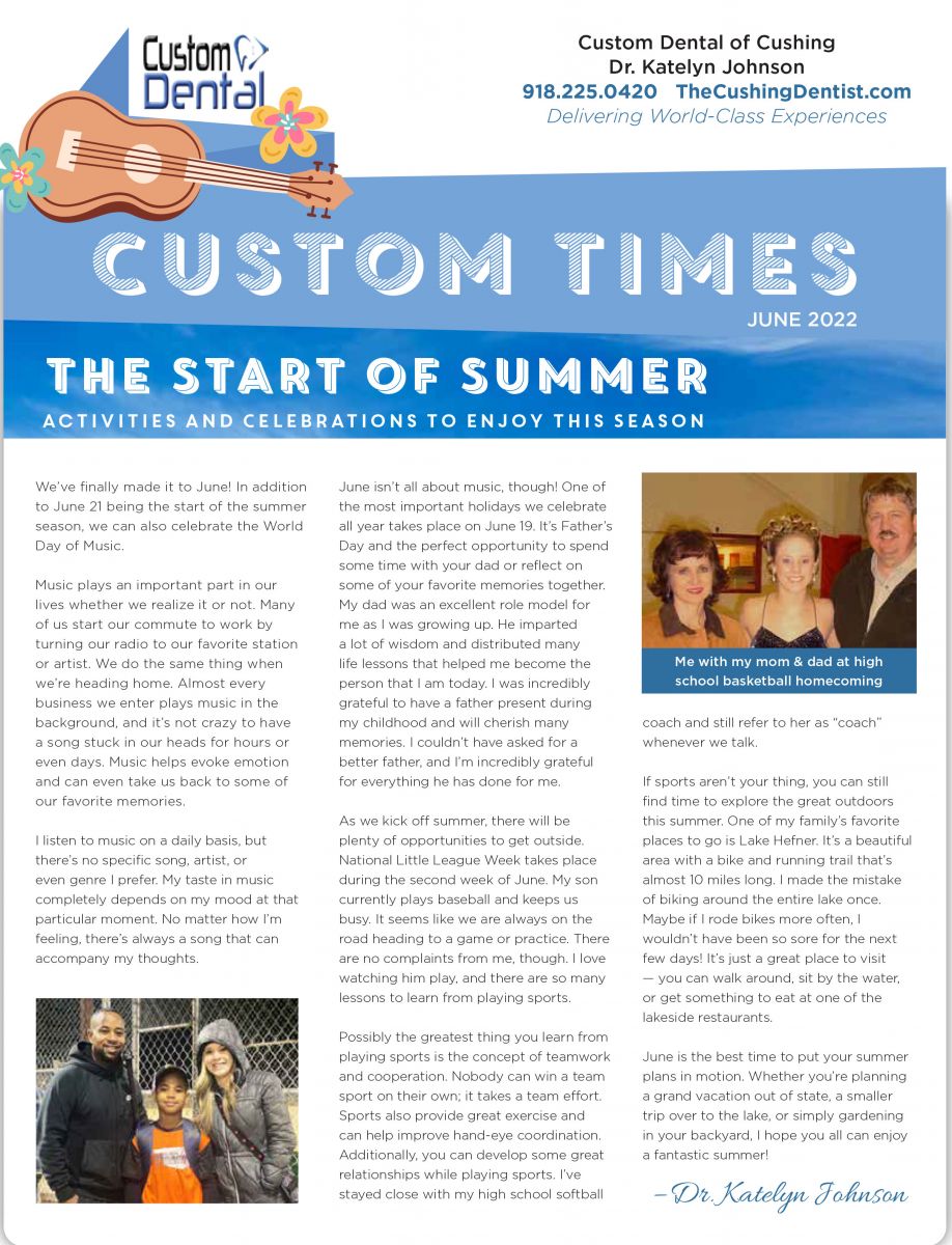 Patient Newsletter Custom Dental of Cushing Cushing OK